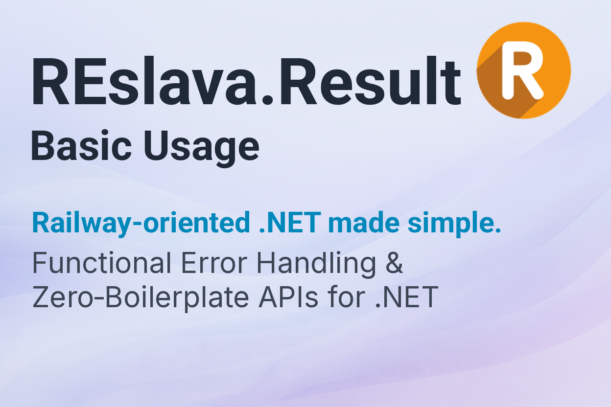 Basic Usage - REslava.Result